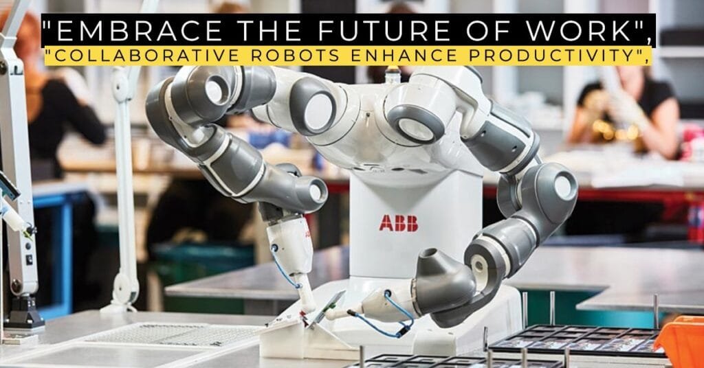 Collaborative Robots