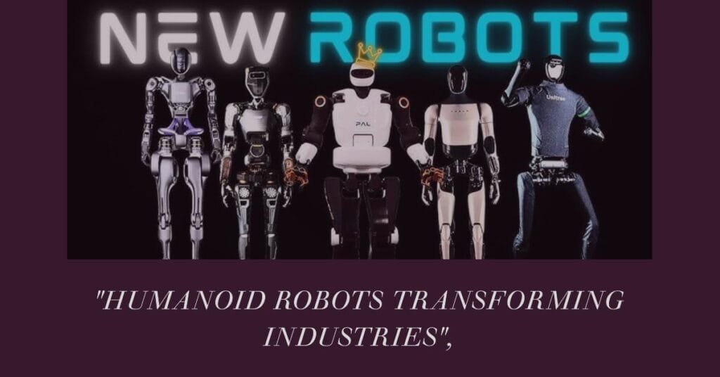 humanoid robots